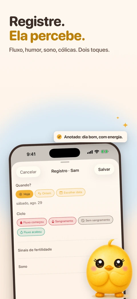Um iPhone inclinado mostra a folha de registro da Pip com as opções de data e as marcas do ciclo, uma faixa flutuante diz "Anotado: dia bom, com energia", e a pintinha está de pé na beira da tela.